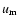 $u_{\rm m}$