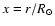 $x=r/R_\odot$