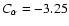 $C_\alpha = - 3.25$