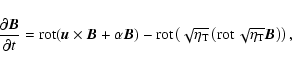 \begin{displaymath}
{\partial {\vec{B}} \over \partial t} = \mathop{\rm rot}\nol...
...\rm rot}\nolimits
\sqrt{\eta_{\rm T}} {\vec{B}}\right)\right),
\end{displaymath}