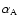 $\alpha_{\rm A}$
