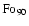 $\rm Fo_{90} $