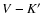 $V-K^\prime $