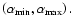 $\left(\alpha _{\rm {min}}, \alpha _{\rm {max}} \right).$
