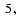 % latex2html id marker 2863
$~\ref{lf1},$