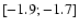$\left[-1.9;-1.7\right]$