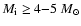 $M_{\rm {i}}\ge4{-}5~M_{\odot}$