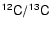 $\mathsf{^{12}{C}/^{13}{C}}$