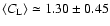 $\left<C_{\rm L}\right>\simeq 1.30\pm 0.45$