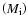 $\left(M_{\rm {i}}\right)$
