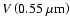 $V\left(0.55~\mu \rm {m}\right)$