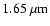 $1.65~\mu\rm {m}$