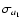 $\sigma_{{a}_1}$