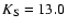 $K_{\rm S}=13.0$