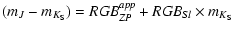 $\displaystyle (m_J-m_{K_{\rm S}}) = {\it RGB_{ZP}^{app}} + {\it RGB_{Sl}} \times m_{K_{\rm S}}$