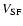 $V_{\rm SF}$