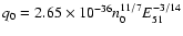 $q_0 = 2.65
\times 10^{-36} n_0^{11/7} E_{51}^{-3/14}$