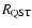 $R_{\rm QST}$