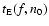 $t_{\rm
E}(f,n_0)$