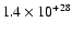 $1.4\times 10^{+28}$
