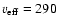 $v_{\rm eff}=290$