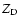 $Z_{\rm D}$