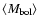$\langle M_{\rm {bol}} \rangle$