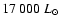 $17~000~L_{\odot}$