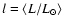 $l=\left< L/L_{\odot} \right>$