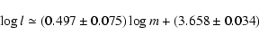 \begin{displaymath}%
\log l \simeq \left(0.497\pm0.075\right)\log m +\left(3.658\pm0.034\right)
\end{displaymath}