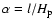 $\alpha = l/H_{\rm {p}}$