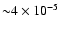 ${\sim}4\times10^{-5}$