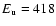 $E_{\rm u} = 418$
