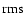 ${\rm rms}$