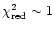 $\chi^2_{{\rm red}} \sim1$