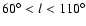 $60\ensuremath {^\circ } <l<110\ensuremath {^\circ } $