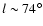 $l\sim74\ensuremath{^\circ} $