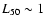 $L_{50}\sim1$