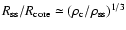 $R_{\rm ss}/R_{\rm core}\simeq (\rho_{\rm c}/\rho_{\rm ss})^{1/3}$