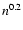 $n^{\rm0.2}$