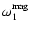 $\omega_{1}^{{\rm mag}}$