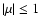 $\vert\mu\vert\leq 1$