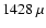 $1428~\mu$