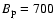 $B_{\rm p}= 700$