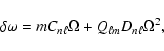 \begin{displaymath}
\delta \omega = m C_{n \ell}\Omega + Q_{\ell m} D_{n \ell} \Omega^2,
\end{displaymath}