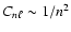 $C_{n\ell}\sim1/n^2$