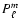 $P_{\ell}^m$