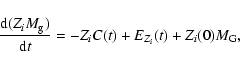 \begin{displaymath}\frac{{\rm d}(Z_iM_{\rm g})}{{\rm d}t}=-Z_i C(t)+E_{Z_i}(t)
+Z_i(0)M_{\rm G},
\end{displaymath}