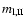 $m_{\rm l,II}$