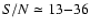 $S/N\simeq 13{-}36$
